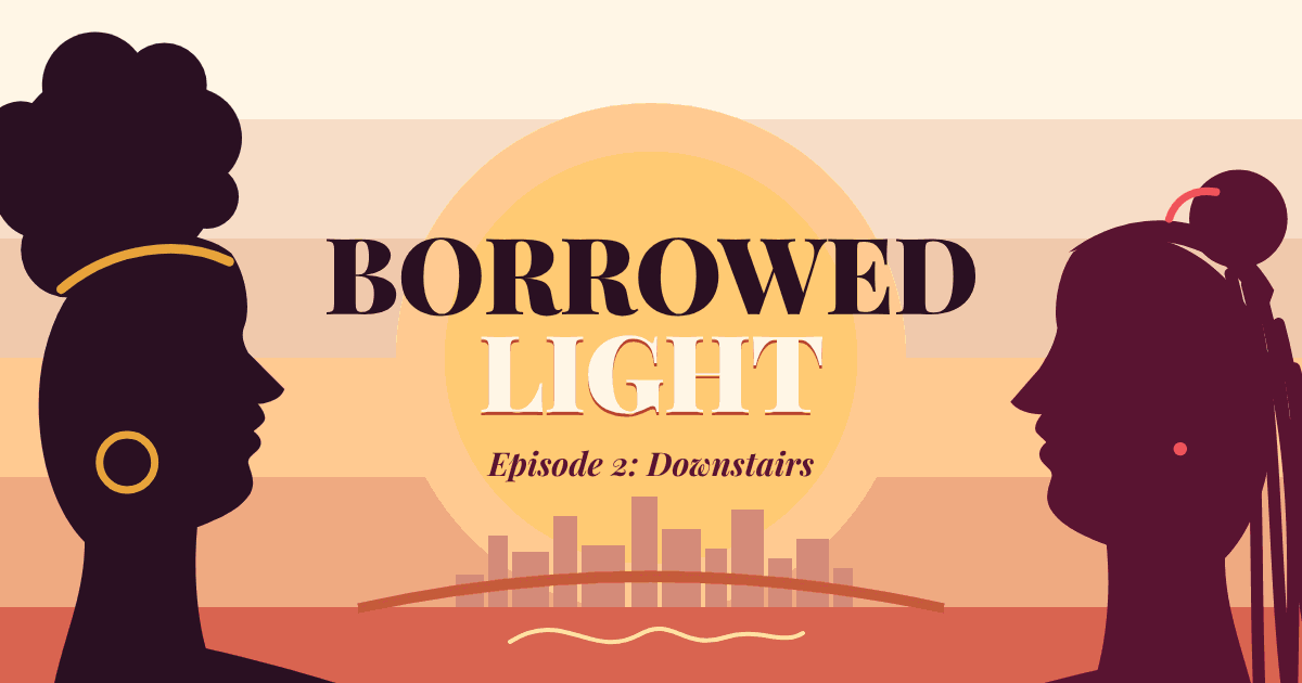 Borrowed Light, Episode 2: Downstairs